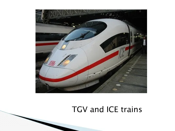 TGV and ICE trains