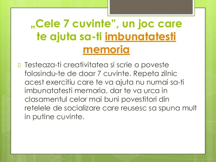 „Cele 7 cuvinte”, un joc care te ajuta sa-ti imbunatatesti