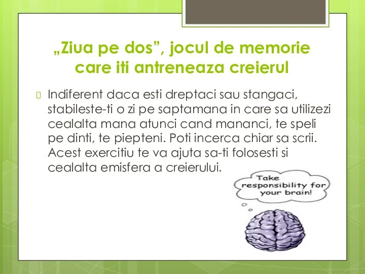 „Ziua pe dos”, jocul de memorie care iti antreneaza creierul