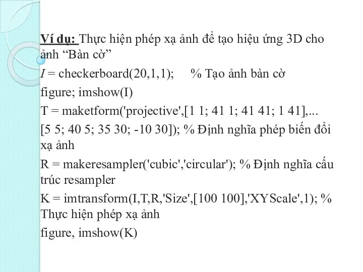 Ví dụ: Thực hiện phép xạ ảnh để tạo hiệu