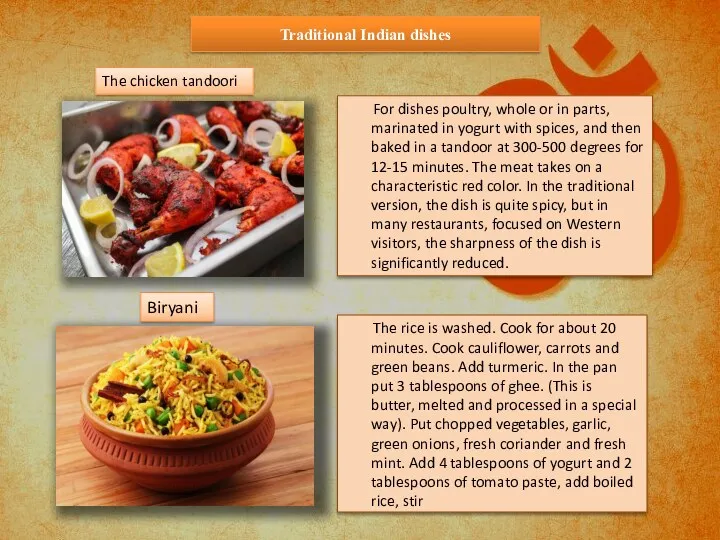 Traditional Indian dishes For dishes poultry, whole or in parts,