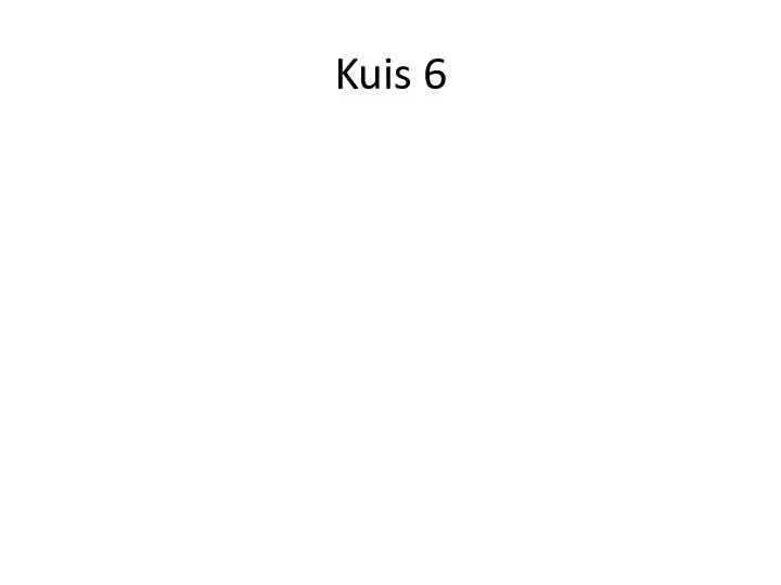 Kuis 6