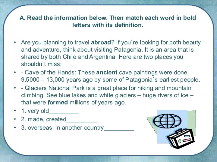 A. Read the information below. Then match each word in