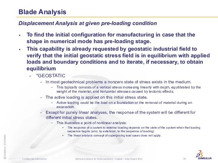 Blade Analysis To find the initial configuration for manufacturing in