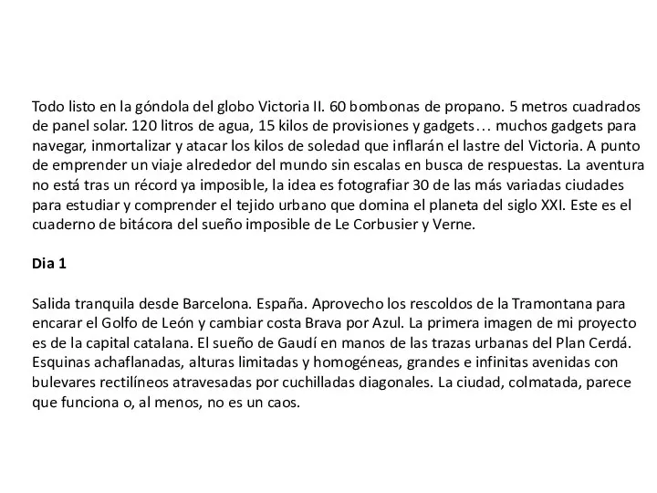 Todo listo en la góndola del globo Victoria II. 60