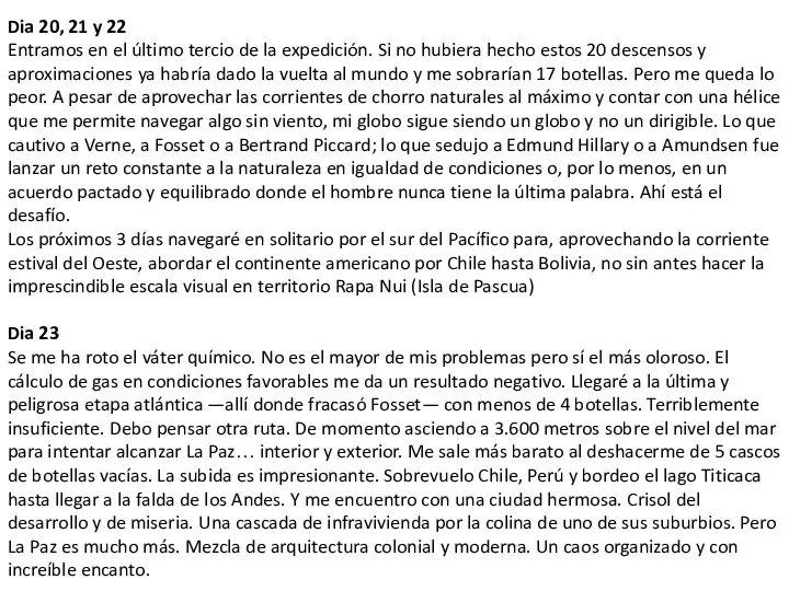 Dia 20, 21 y 22 Entramos en el último tercio