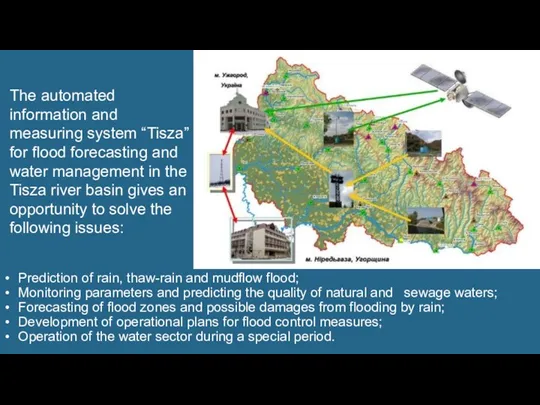 The automated information and measuring system “Tisza” for flood forecasting