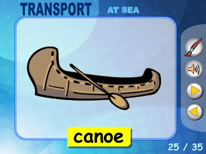 25 / 35 canoe AT SEA