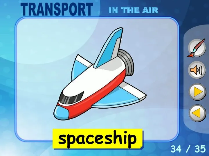 34 / 35 spaceship IN THE AIR