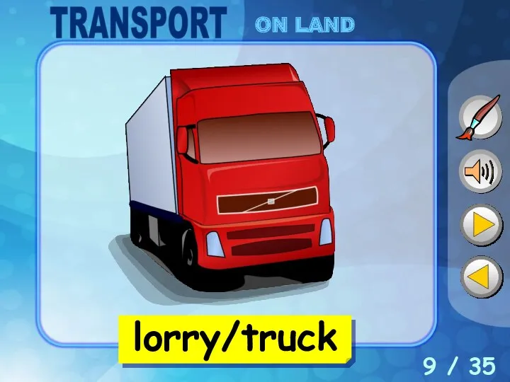 9 / 35 lorry/truck ON LAND