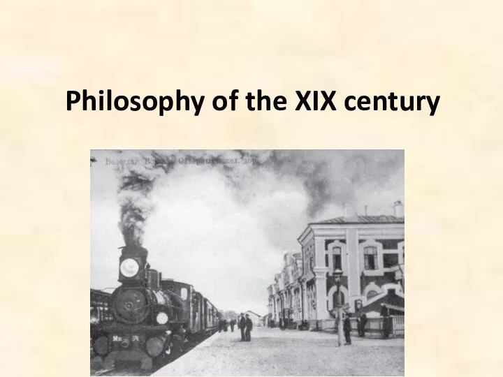 Philosophy of the XIX century