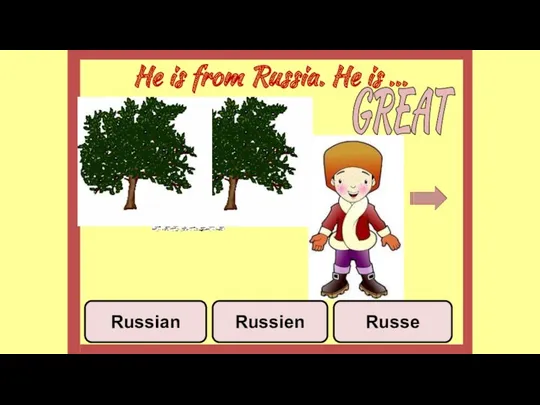 He is from Russia. He is ... Russien Russian Russe GREAT