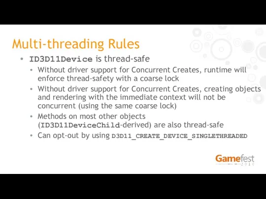 ID3D11Device is thread-safe Without driver support for Concurrent Creates, runtime