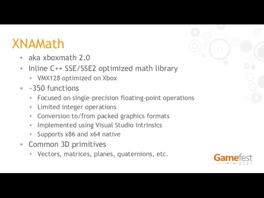 XNAMath aka xboxmath 2.0 Inline C++ SSE/SSE2 optimized math library