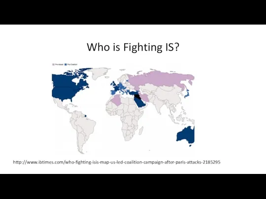 Who is Fighting IS? http://www.ibtimes.com/who-fighting-isis-map-us-led-coalition-campaign-after-paris-attacks-2185295