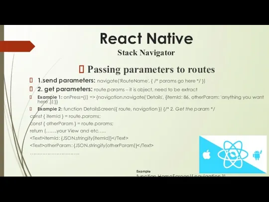 React Native Stack Navigator Example function HomeScreen({ navigation }) {