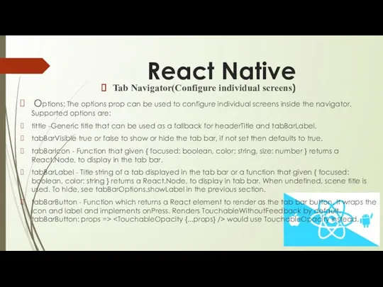 React Native Tab Navigator(Configure individual screens) Options: The options prop