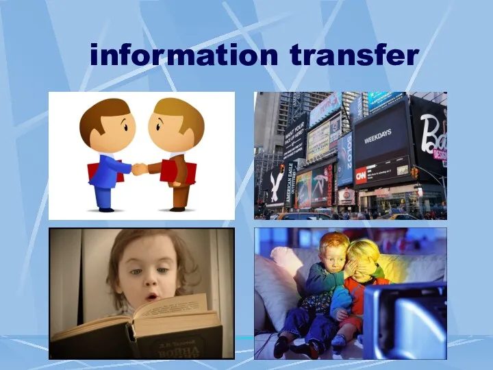 information transfer