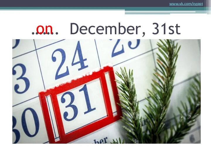 ……. December, 31st on www.vk.com/egppt