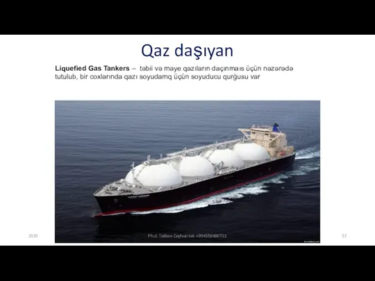 Qaz daşıyan Liquefied Gas Tankers – təbii və maye qazıların