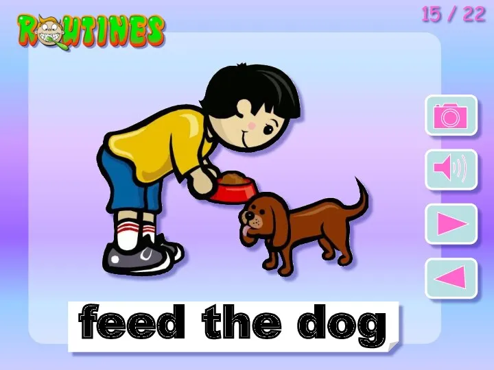 feed the dog 15 / 22