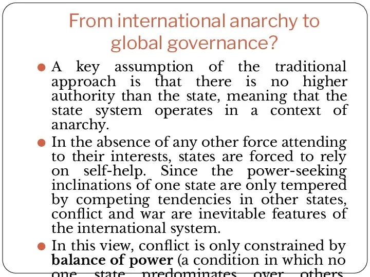 From international anarchy to global governance? A key assumption of