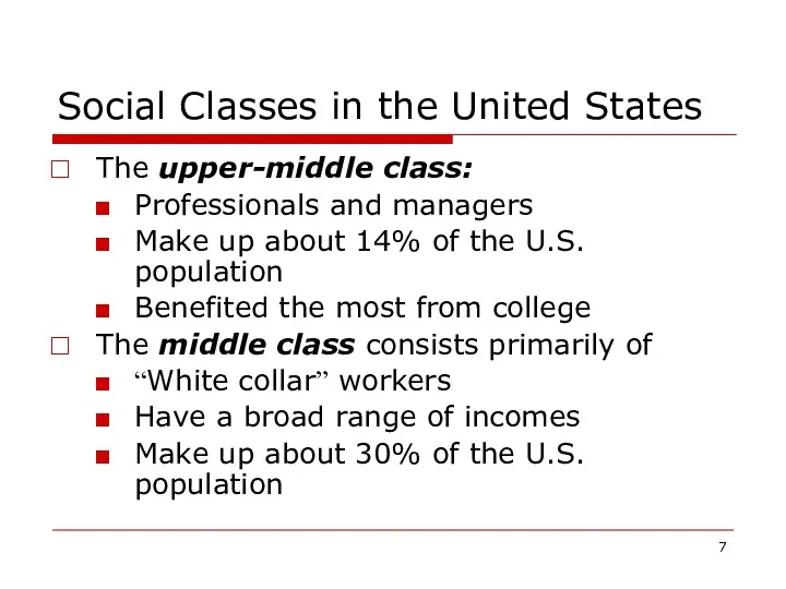 Social Classes in the United States The upper-middle class: Professionals