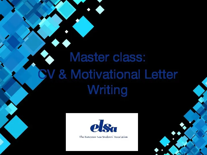 Master class: CV & Motivational Letter Writing