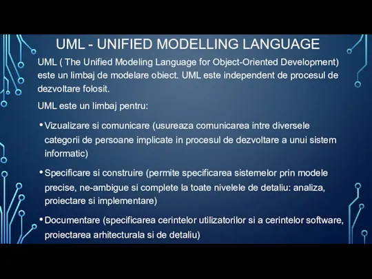 UML - UNIFIED MODELLING LANGUAGE UML ( The Unified Modeling