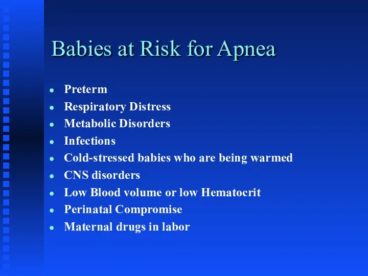 Babies at Risk for Apnea Preterm Respiratory Distress Metabolic Disorders