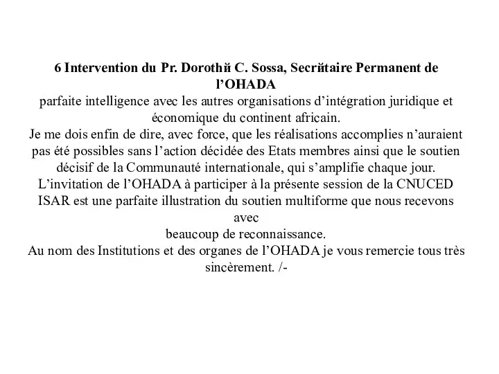 6 Intervention du Pr. Dorothй C. Sossa, Secrйtaire Permanent de