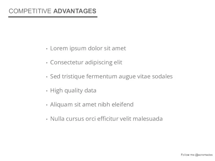 COMPETITIVE ADVANTAGES Lorem ipsum dolor sit amet Consectetur adipiscing elit