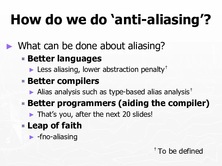 How do we do ‘anti-aliasing’? What can be done about