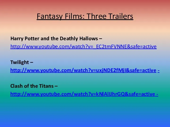 Fantasy Films: Three Trailers Harry Potter and the Deathly Hallows