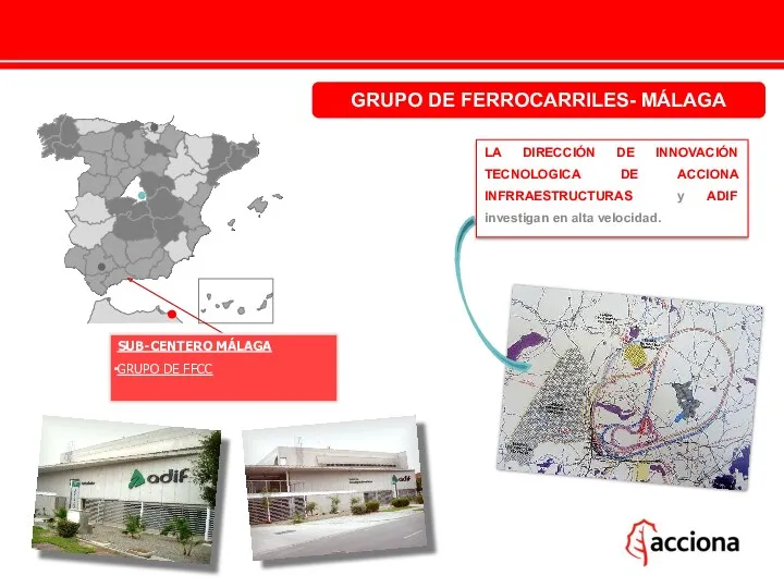 SUB-CENTERO MÁLAGA GRUPO DE FFCC GRUPO DE FERROCARRILES- MÁLAGA LA