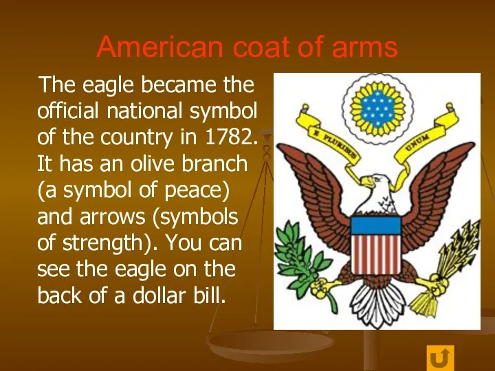 American coat of arms The eagle became the official national