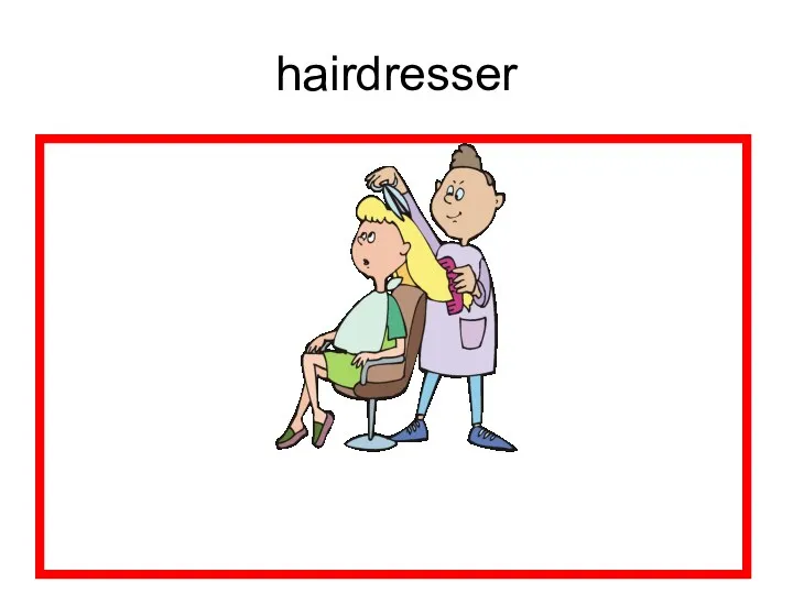 hairdresser