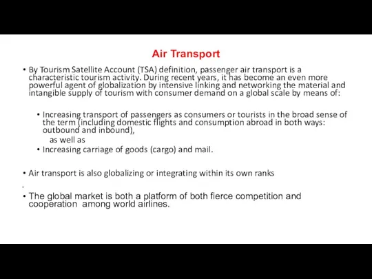 Air Transport By Tourism Satellite Account (TSA) definition, passenger air