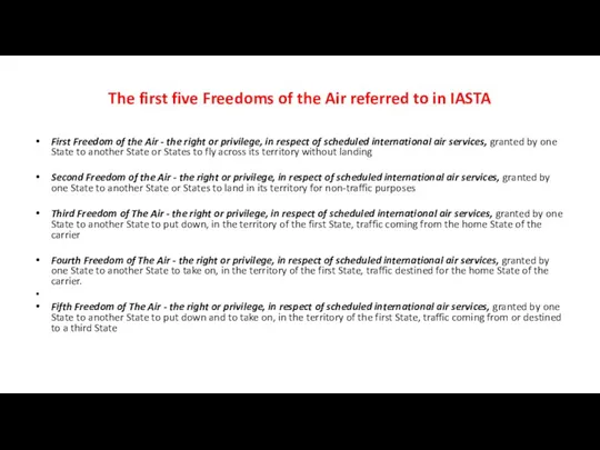 The first five Freedoms of the Air referred to in