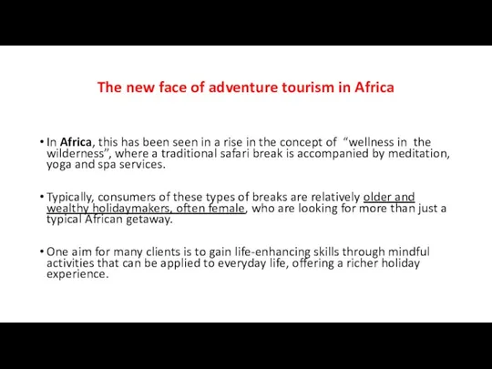 The new face of adventure tourism in Africa In Africa,