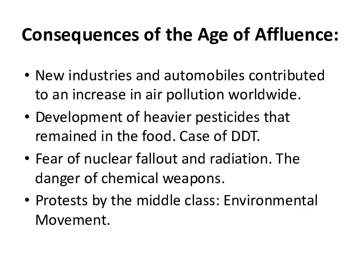 Consequences of the Age of Affluence: New industries and automobiles