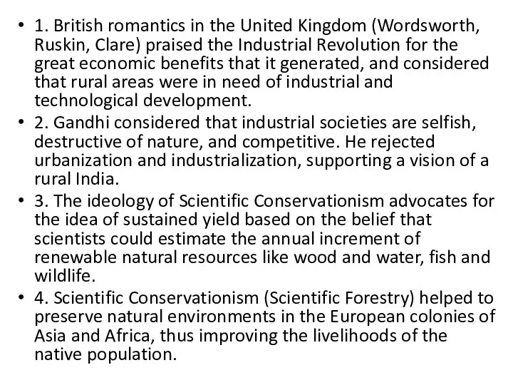 1. British romantics in the United Kingdom (Wordsworth, Ruskin, Clare)