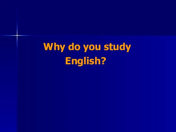Why do you study English?