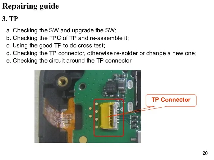 3. TP a. Checking the SW and upgrade the SW;