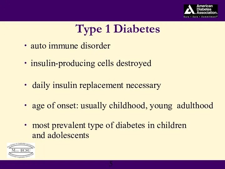 Type 1 Diabetes auto immune disorder insulin-producing cells destroyed age