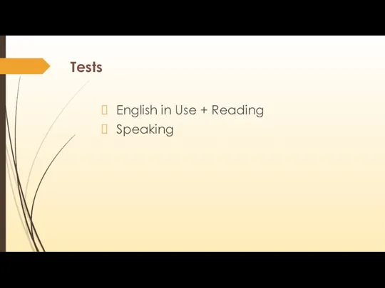 Tests English in Use + Reading Speaking