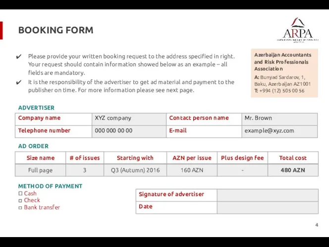 BOOKING FORM METHOD OF PAYMENT ? Cash ◻ Check ◻