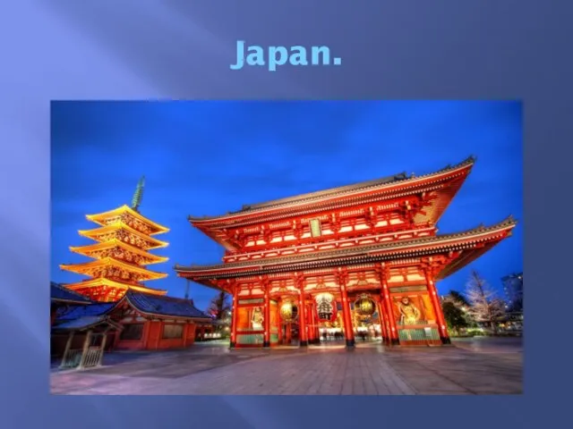 Japan.