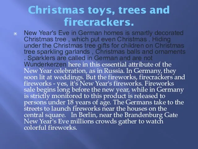 Christmas toys, trees and firecrackers. New Year's Eve in German