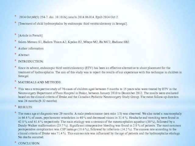 2014 Oct;60(5):254-7. doi: 10.1016/j.neuchi.2014.06.014. Epub 2014 Oct 2. [Treatment of